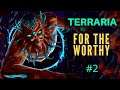 Mais difícil que o Master Mode?! #1 - Terraria Co-op | For the Worthy | Dificuldade Mestre