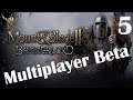 Mount and Blade 2: Bannerlord | Multiplayer Beta | 5