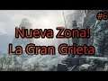 New World #6 Nueva Zona La Gran Grieta!
