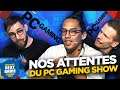 Nos attentes sur le PC Gaming Show - Find Your Next Game