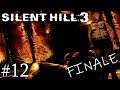 Silent Hill 3 | 12 FINALE | Deicide