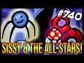 Sissy & The All-Stars! - The Binding Of Isaac: Afterbirth+ #740