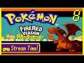 Stream Time! - Pokémon FireRed Randomizer [Part 8]