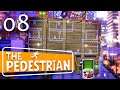 The Pedestrian [#08] - Ein Hauch von Kompetenz - Let's Play