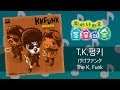 [ T.K. 펑키 / けけファンク / The K. Funk ] 튀어나와요 동물의 숲 음악 셔플 #31