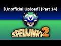 [Unofficial Upload] [Vinesauce] Joel - Spelunky 2 (Part 14) (Death Roulette)