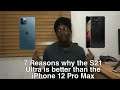 7 Reasons why the Galaxy S21 is better than the iPhone 12 Pro Max