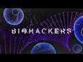 Biohackers - Official Trailer Song "TOP OF THE WORLD"