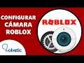 📷  CONFIGURAR CAMARA ROBLOX ✔️ Configurar Roblox