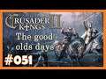 Crusader Kings 2 - TGOD 👑 051 - Ein vermaledeites Kaiserreich an unseren Grenzen 👑