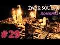 DARK SOULS 2 Прохождение #29 - ПОМОЙКА