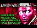 Dragon Age 2 Retrospective (Part 3 of 3)