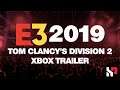 E3 | Tom Clancy's Division 2 Xbox Trailer