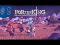 For The King | Ep 5