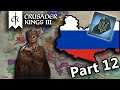 Forming The Russian Empire In Crusader Kings 3 (CK3 Lets Play Part 12)