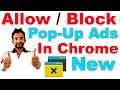 How to Allow / Block Pop Ups on Google Chrome | (Stop Unwanted Ads / Spam) New Hindi