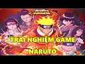 Huyền Thoại Nhẫn Giả - Trải Nghiệm Game Naruto Mới Đầu Tư Chút Chút Xem Sao