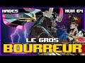 LE GROS BOURREUR | Hades (64)