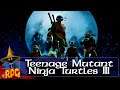 Live Sessão Locadora - Teenage Mutant Ninja Turtles III (NES)