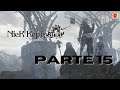 NIER REPLICANT | Gameplay Walkthrough (PC) Parte 15 ITA | UNA MORTE INASPETTATA🔥🔥