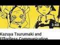 Ranting About "Kazuya Tsurumaki and Effortless Communication"