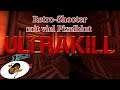 Retro-Shooter mit viel Pixelblut | ULTRAKILL | Deutsch