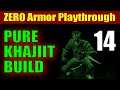 Skyrim PURE KHAJIIT Walkthrough ZERO ARMOR RUN -  Part 14, Ripping Off a Giant's Toe
