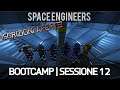 Space Engineers BOOTCAMP ITA | Sessione 12 pt#2