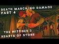 The Witcher 3:Hearts Of Stone [DEATH MARCH/NO DAMAGE] Part 4-Dead Man's Party