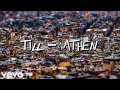 Till - ATHEN (Standbild Musik Video) prod. by FIFAGAMING