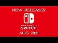 U.K Nintendo Switch Releases [AUGUST 2021]