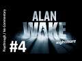 Alan Wake - Nightmare (Part 4) playthrough