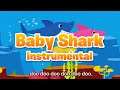 Baby Shark Instrumental | Animal Songs Instrumental | Baby Shark Dance | Sing and Dance!