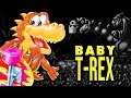 Baby T-Rex (Radical Rex Prototype) James and Mike Mondays