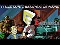 Bethesda Press Conference 2019 Watch Along