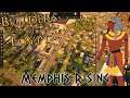 Builders of Egypt - Memphis Rising