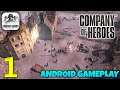 Company of Heroes Android Gameplay Walkthrough - Part 1