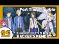 Digimon Story Cyber Sleuth Hacker's Memory Let's Play - Part 25 - Part Time Trouble