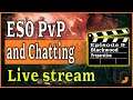 ESO PvP Live Stream - Blackwood Preparation