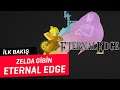 Eternal Edge Zelda gibin bir indie yapım!