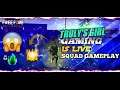Free fire girl || Free fire live|| custom play || Truly's girl gaming