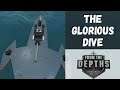 From The Depths - The Glorious Dive - #25