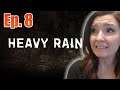 HE CHOPPED HIS WHAT OFF?! | Heavy Rain Wallkthrough Gameplay Part 8