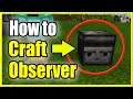 How to Make an Observer in Minecraft Survival Mode (Best Recipe Tutorial)
