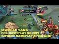 JAWHEAD TANK GAMEPLAY AFTER NERF | FULL GAMEPLAY NO EDIT