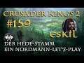 Let's Play Crusader Kings 2 – Der Hede-Stamm #159: Die Antiocha-Expedition (Rollenspiel/deutsch)