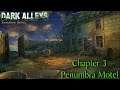 Let's Play - Dark Alleys - Penumbra Motel - Chapter 3 - Penumbra Motel