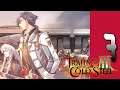 Lets Play Trails of Cold Steel III: Part 7 - Afterschool Hours