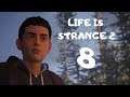 Life Is Strange 2 Part 8