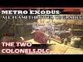 Metro Exodus The Two Colonels DLC - All Flamethrower Upgrade Locations